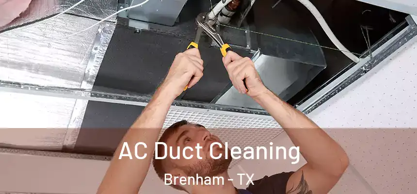 AC Duct Cleaning Brenham - TX