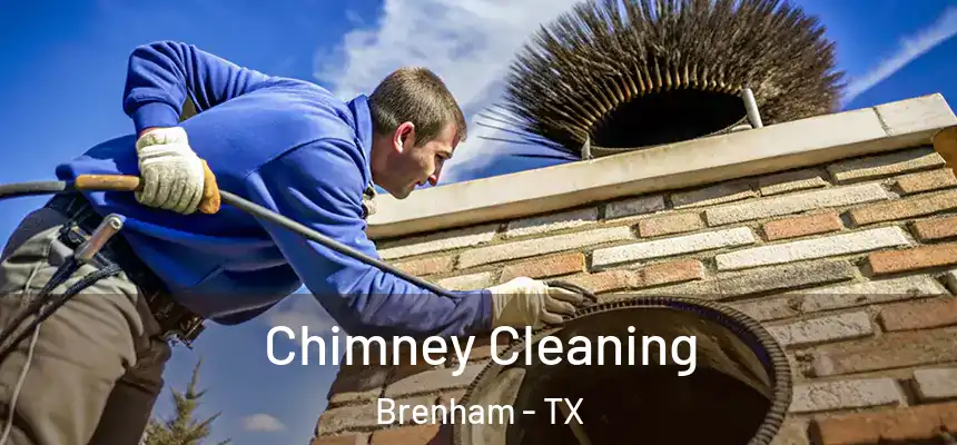 Chimney Cleaning Brenham - TX
